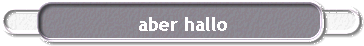 aber hallo